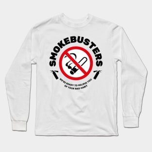 Smokebusters No Smoking Movie Parody Emblem Long Sleeve T-Shirt